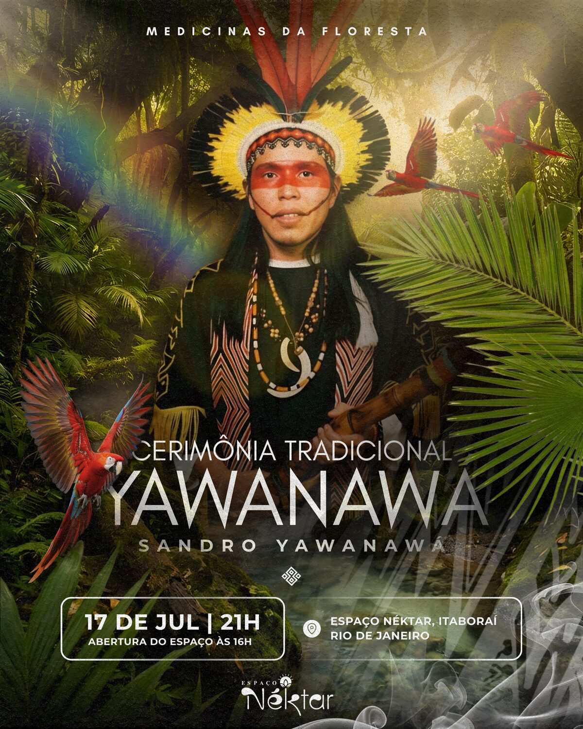 Cartaz da Cerimônia Tradicional Yawanawá com Sandro Yawanawá tocando violão na floresta