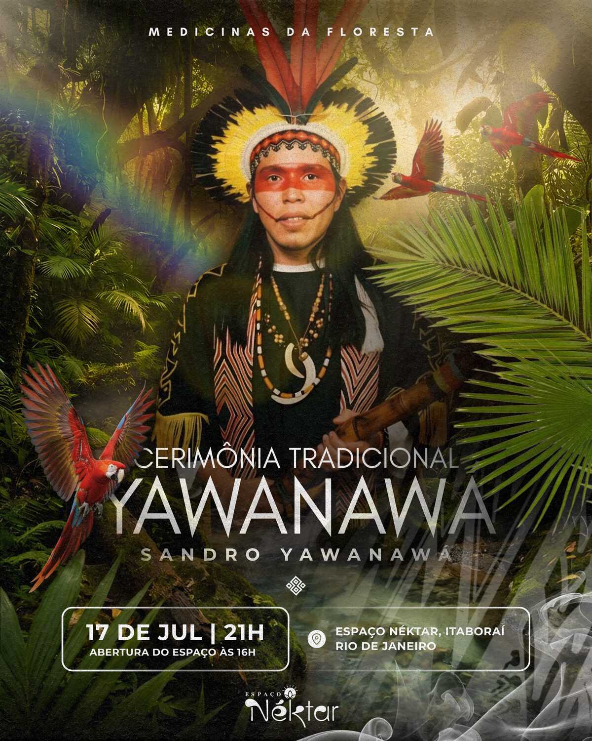 Cartaz da Cerimônia Tradicional Yawanawá com Sandro Yawanawá tocando violão na floresta