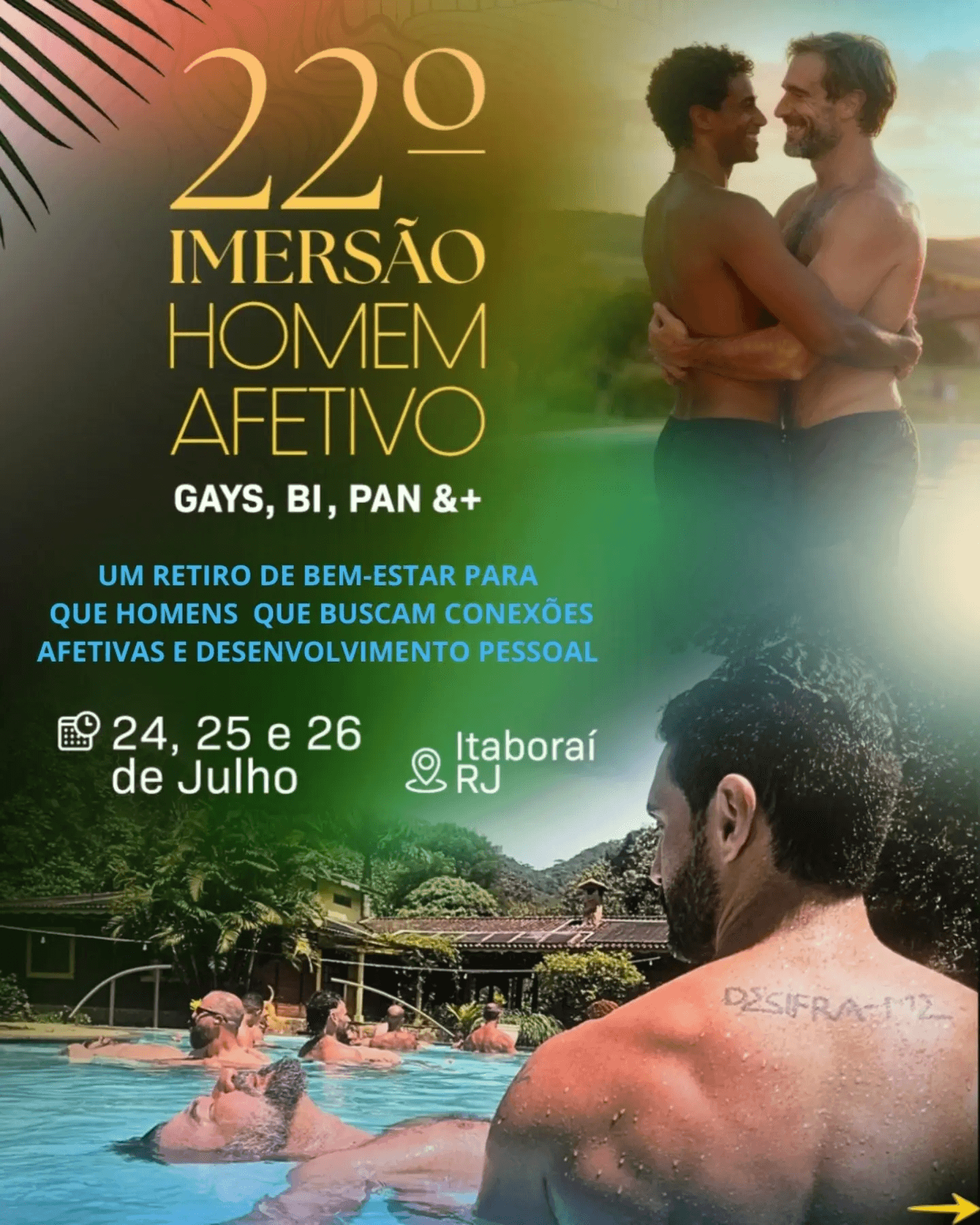 Cartaz da 22ª Imersão Homem Afetivo — para homens gays, bi, pan e+ — 24, 25 e 26 de julho em Itaboraí/RJ
